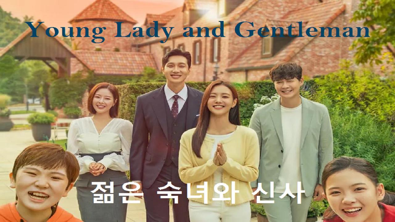 مسلسل Young Lady and Gentleman الحلقة 1 مترجمة