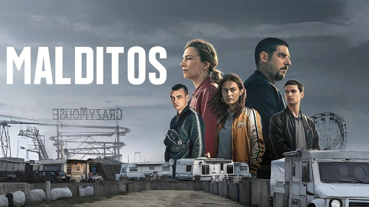 مسلسل Malditos مترجم